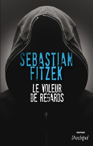 [Epub commercial 715] • Le Voleur De Regards